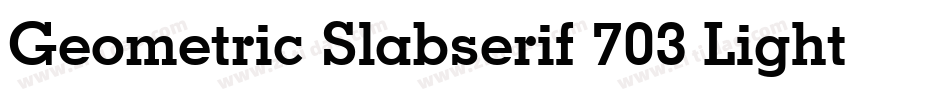 Geometric Slabserif 703 Light Italic BT字体转换